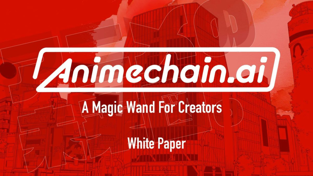 Animechain ai Reveals Its White Paper